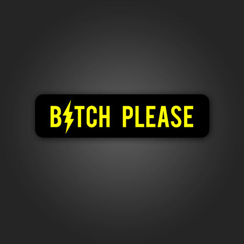 Inline4 B*tch Please Sticker